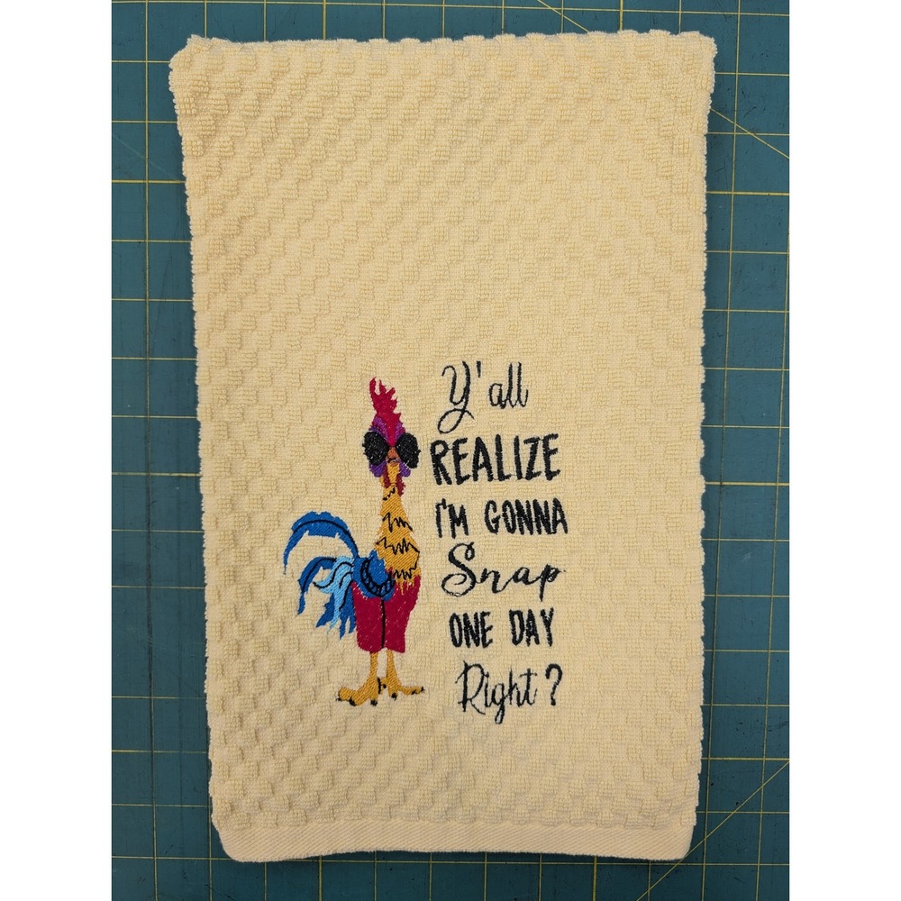 Ya'll Realize I'm Gonna Snap One Day Right? Kitchen Bath Bar Hand Towel